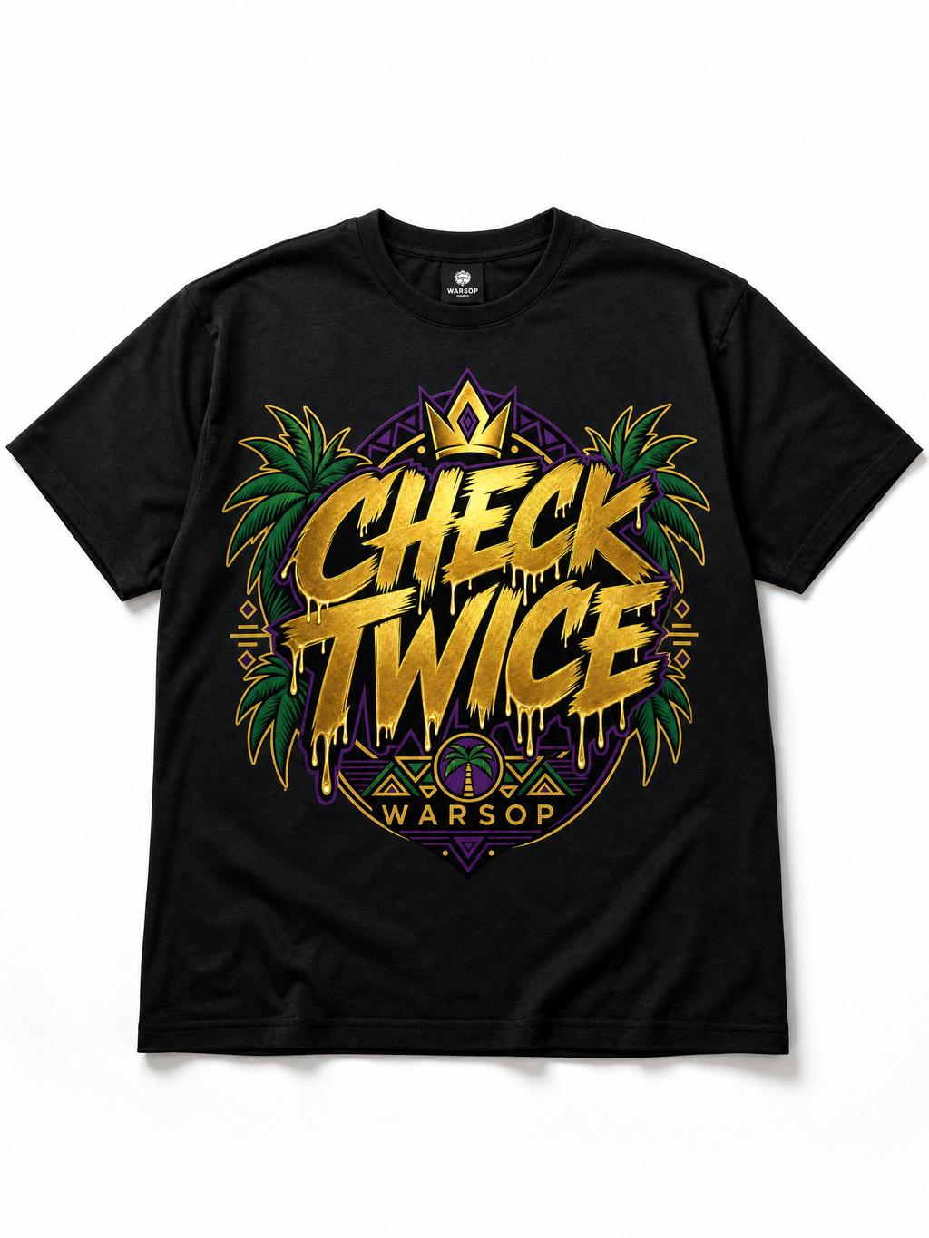 Warsop Check Twice limited edition dancehall t-shirt with gold dripping text, crown and palm trees