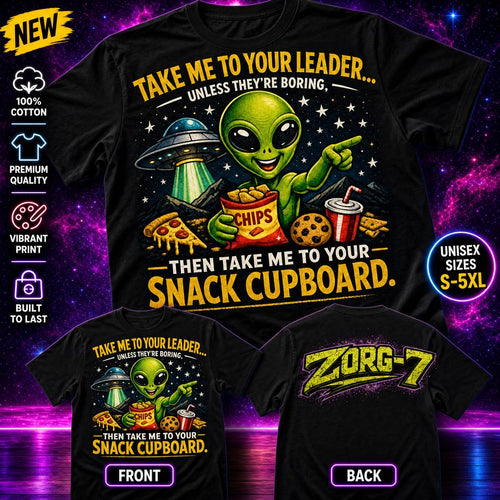 Alien Life Trio bundle - Take Me To Your Snack Cupboard tee