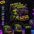 HEAVY SAUCE™ | I'm Here To Observe Humans And Judge Their Dance Moves Alien Tee