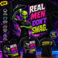 Real Men Don't Swag Tee