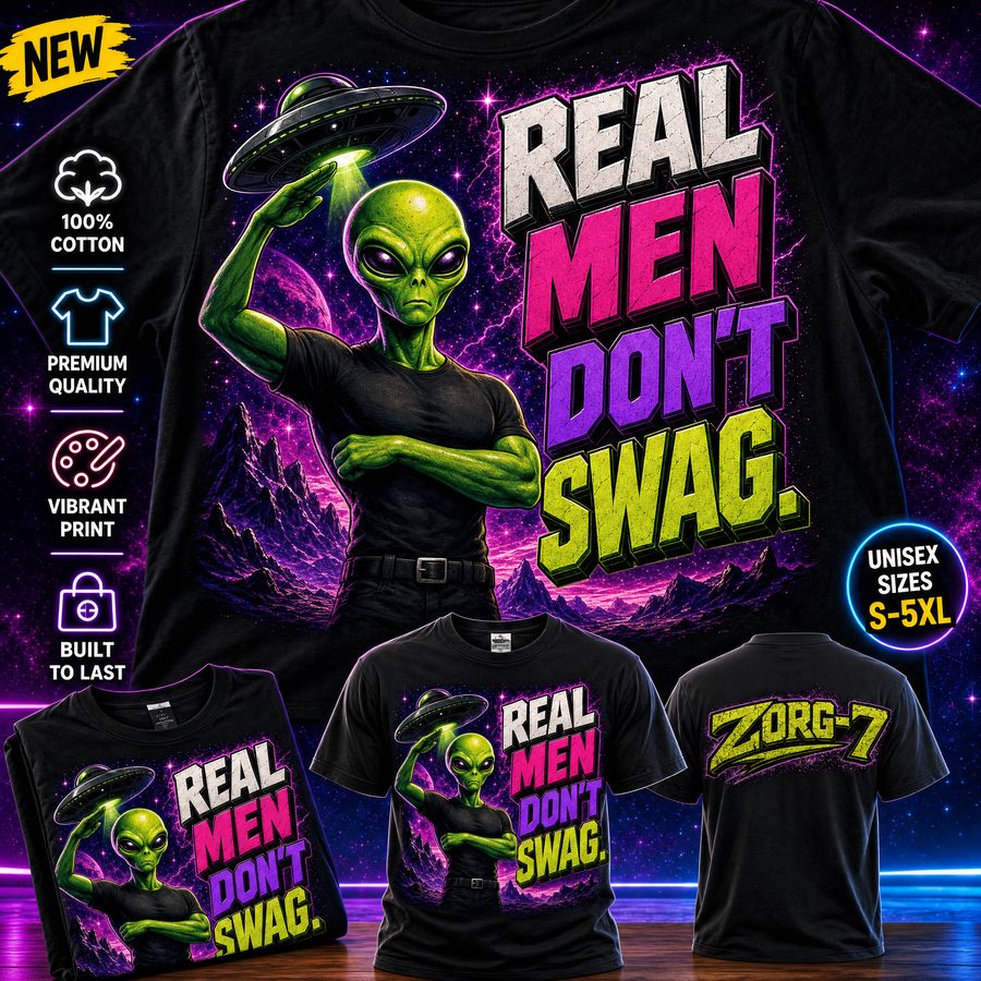 Real Men Don't Swag Tee